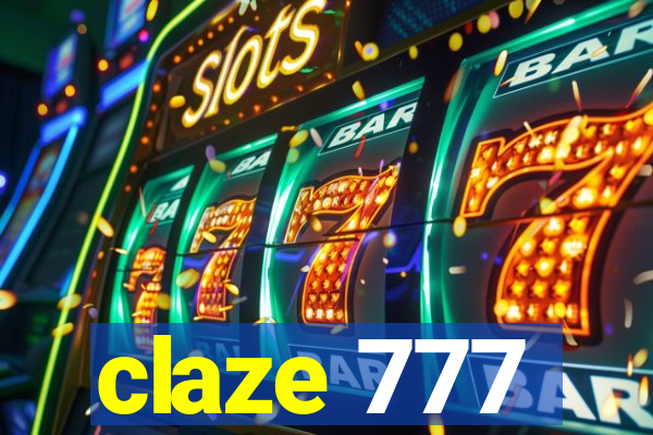 claze 777